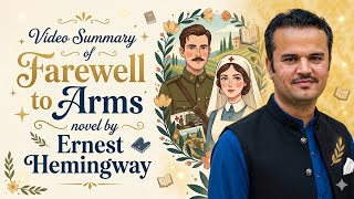 A Farewell to Arms by Ernest Hemingway | Video Summary