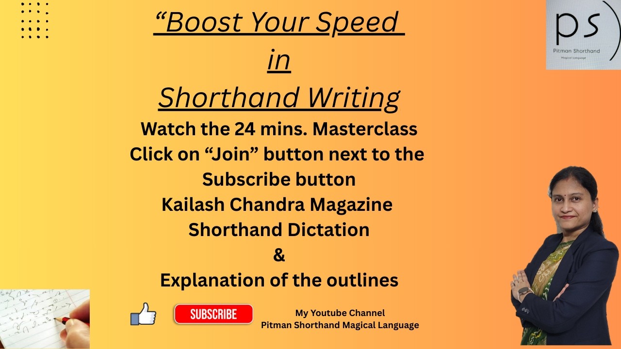 Basic to Advanced Pitman Shorthand Writing - Boost Your Speed in Shorthand Writing