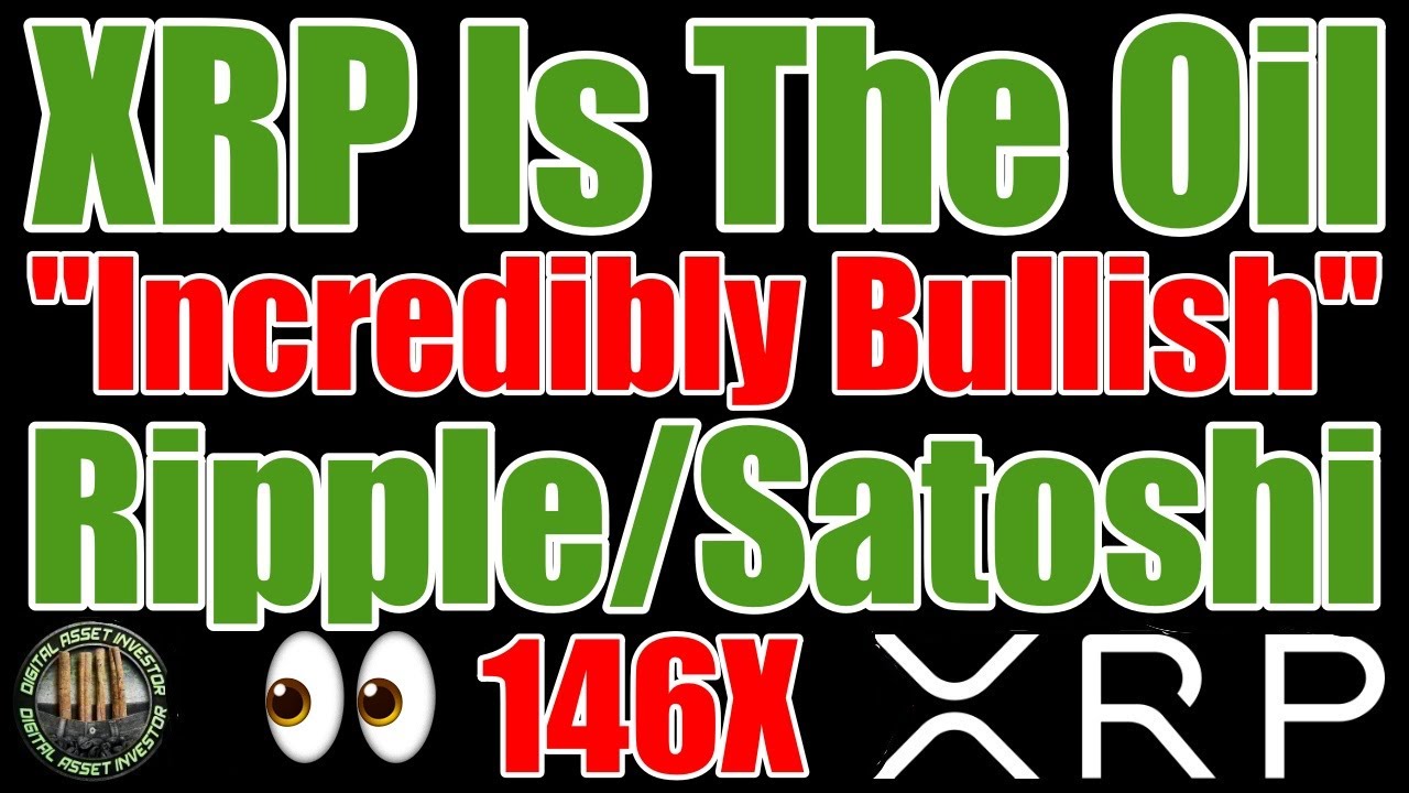 Ripple CEO: XRP Is The Oil & 146X 