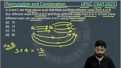 2022 Permutation and Combination Csat pyq, A, B and C are three places such that there are three