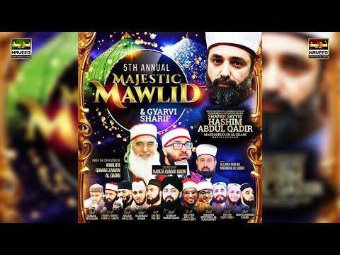 5th Majestic Mawlid Gyarvi Sharif Live From Ghamkol Sharif Birmingham Naveed Sound Uk