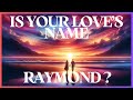 Heartfelt Love Song For Raymond NAME SPECIFIC SONGS 