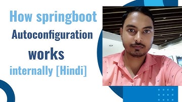 how spring boot auto configuration works internally | student technique