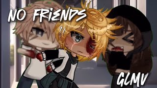 Download Lagu No Friends | GLMV | TW MP3 Download Lagu No Friends | GLMV | TW MP3