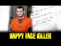 Inside the mind of the happy face killer