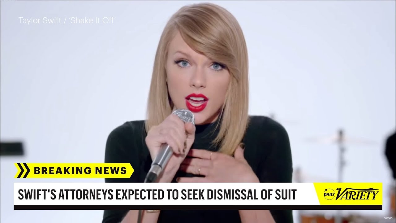 Taylor Swift Seeks to Throw out 'Shake It off' Lawsuit