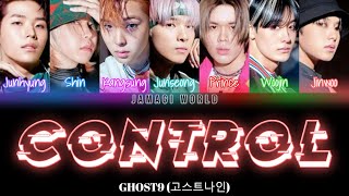 [VOSTFR] GHOST9 (고스트나인) - Control (Han/Rom/FR Color Coded Lyrics)