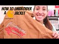 HOW TO EMBROIDER A CARHARTT JACKET! Tips for Embroidering Thick Jackets