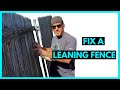 Fix a Leaning Fence - Cheap and Easy