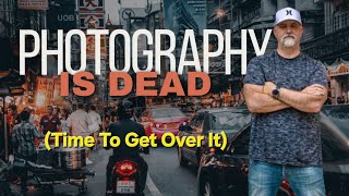 Photography Is Dead and YouTube Is All We Have Left