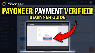 How to Verify Your Online Payment with Payoneer - Beginner Guide