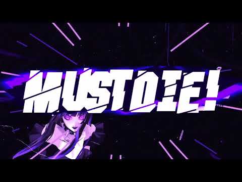 MUST DIE! - Wanna Rock