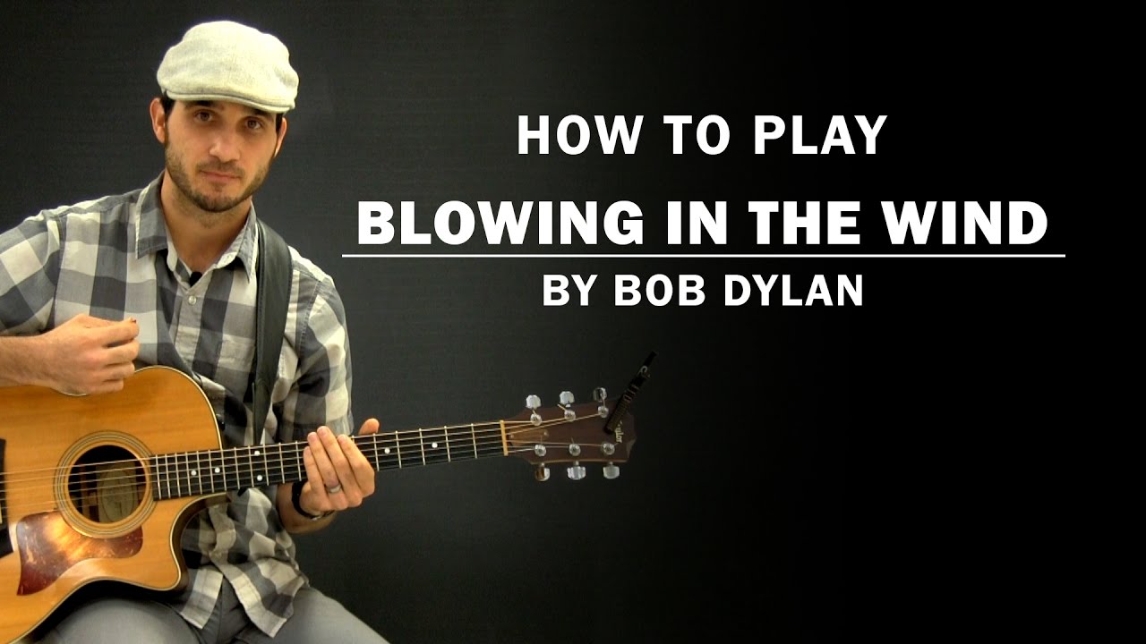 Blowing In The Wind Bob Dylan How To Play Beginner Guitar Lesson Youtube