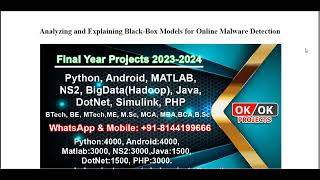 Analyzing and Explaining Black Box Models for Online Malware Detection