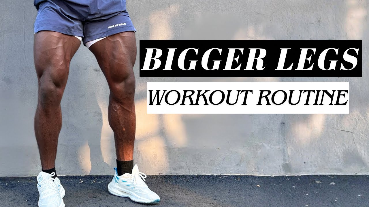 How to Get Bigger Legs | Intense Bigger Legs Workout Routine - YouTube
