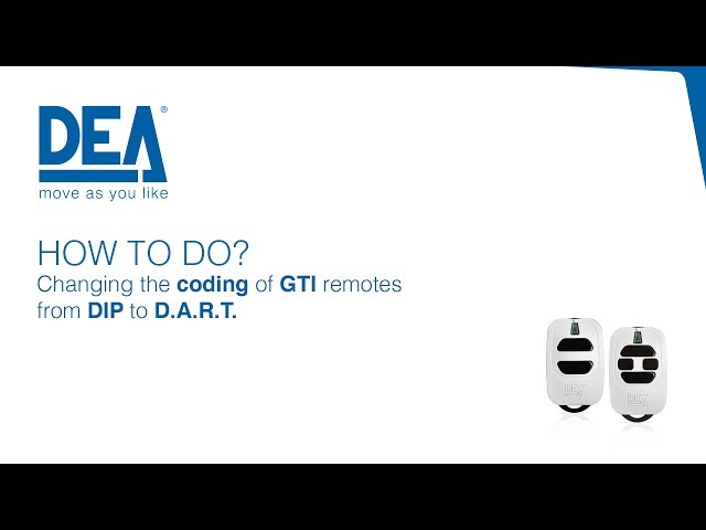 Programmation de la télécommande DEA GT2M ou DEA GT4M 