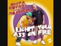 busta rhymes featuring pharrell - light your ass on fire