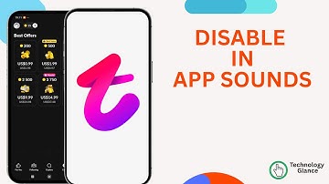 Disable In App Sounds On Tango. |Technologyglance