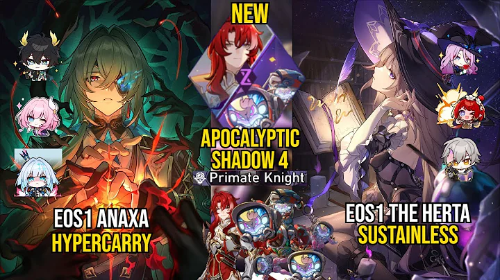 E0S1 Anaxa Hypercarry & E0S1 The Herta Sustainless | NEW Apocalyptic Shadow 4 | Honkai Star Rail 3.8