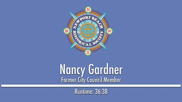 Nancy Gardner Interview - Former City Council Member