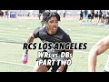 Rcs los angeles wrs vs dbs part two