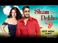 Sham Sawere Dekho | Ajay Devgan | Kajol