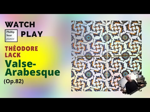 Thodore Lack : Valse-Arabesque Op. 82