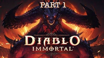 Diablo Immortal Let’s Play - Part 1 - Gameplay Walkthrough Mobile - Necromancer