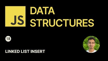 JavaScript Data Structures - 18 - Linked List Insert