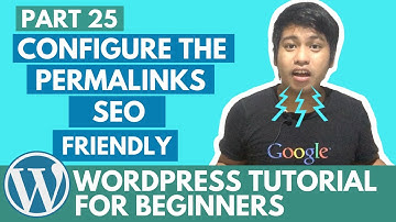WordPress Tutorial for Beginners - Configure the Permalinks SEO Friendly - Part 25