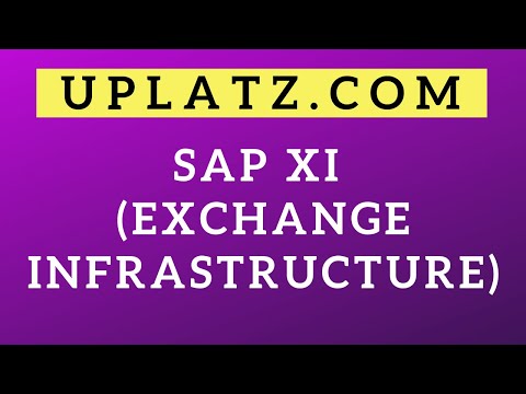 SAP XI Training | SAP Exchange Infrastructure | SAP PO Training |SAP XI introduction |  SAP | Uplatz