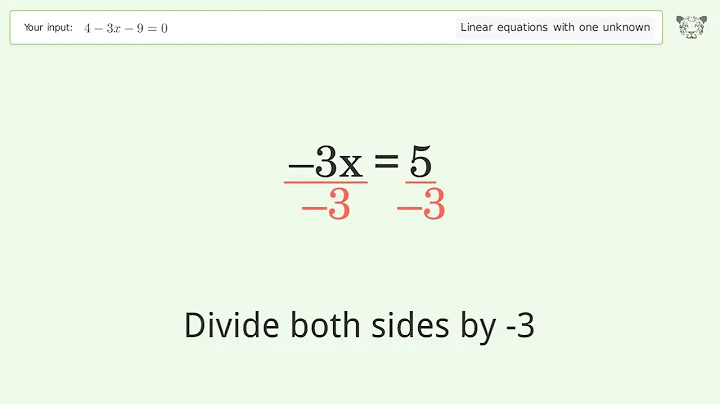 Solve 4-3x-9=0: Linear Equation Video Solution | Tiger Algebra