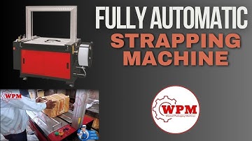 FULLY AUTOMATIC STRAPPING MACHINE | ARCH SIZE 850L 650W | WPM #packaging