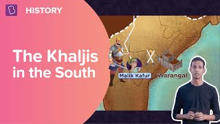 The Khaljis in the South | Class 7 - History | Learn With BYJU'S