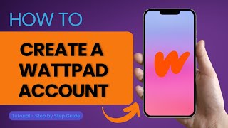 How to Create a Wattpad Account