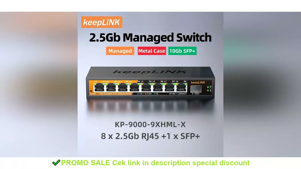 KeepLiNK 2.5Gb Managed Switch with 8-port 2.5Gb Ethernet 1-port 10G SFP+