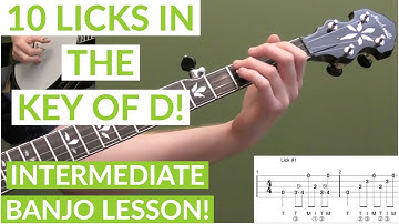 10 Licks In The Key Of D | Intermediate Bluegrass Banjo Lesson With Tab