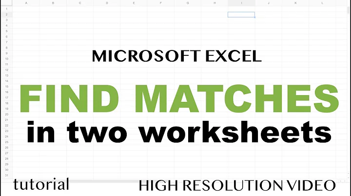 Excel - Find Matching Values in Two Worksheets, Tables or Columns Tutorial - Part 1