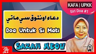 Akhlak Tahun 4, 'Doa Untuk Si Mati' ( Siri 1 ) #adabupkktahun5 #doasimati #doauntuksimati #kafa