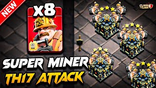 Th17 SUPER MINER Attack Clash of Clans | Best TH17 Attack Strategy With SUPER MINER (Town Hall 17) screenshot 3
