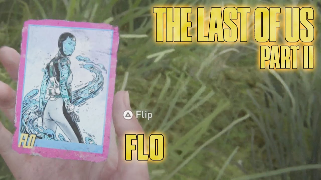 The Last Of Us 2 Flo Trading Card Location - YouTube
