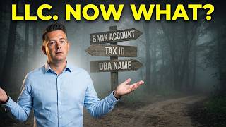 What to Do AFTER You Form an LLC (6 Steps I Would Not Miss)