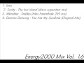 Energy2000 Mix Vol 16 PART 1/
