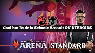 Cool but Rude is Seismic Assault ON STEROIDS | TMT Rakdos SuperAggro | Standard Bo3 | MTG Arena