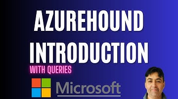 AzureHound Introduction and Queries
