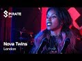 Nova twins full performance  pirate live