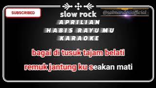 aprilian habis rayumu karaoke