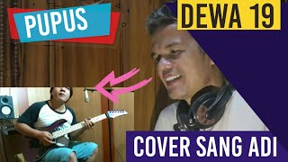 Dewa 19 -  Pupus guitar cover by sang adi | reaction