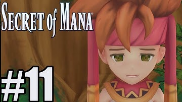 Secret of Mana Remake Gameplay Walkthrough Part 11