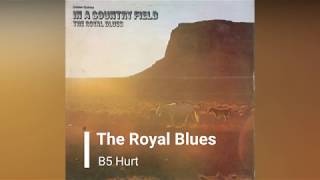 The Royal Blues - Hurt